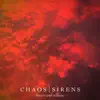 Chaos Sirens - Heroes and Villains - Single